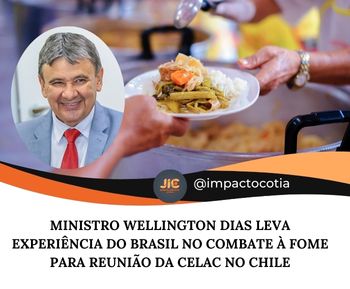 Ministro Wellington Dias leva experiência do Brasil no combate à fome para reunião da CELAC no Chile